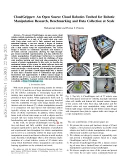 CloudGripper: An Open Source Cloud Robotics Testbed for Robotic
  Manipulation Research, Benchmarking and Data Collection at Scale
