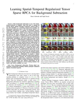Learning Spatial-Temporal Regularized Tensor Sparse RPCA for Background
  Subtraction