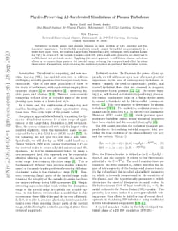Physics-Preserving AI-Accelerated Simulations of Plasma Turbulence