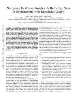 Navigating Healthcare Insights: A Birds Eye View of Explainability with
  Knowledge Graphs
