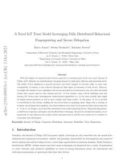 A Novel IoT Trust Model Leveraging Fully Distributed Behavioral
  Fingerprinting and Secure Delegation
