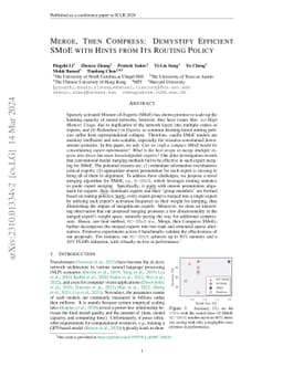 Merge, Then Compress: Demystify Efficient SMoE with Hints from Its
  Routing Policy
