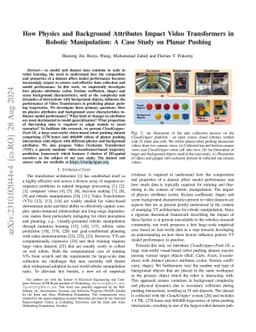 How Physics and Background Attributes Impact Video Transformers in
  Robotic Manipulation: A Case Study on Planar Pushing