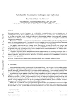 Fast algorithm for centralized multi-agent maze exploration
