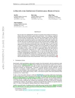 A Recipe for Improved Certifiable Robustness