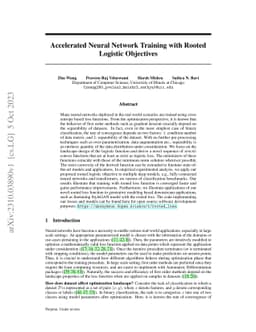 Accelerated Neural Network Training with Rooted Logistic Objectives