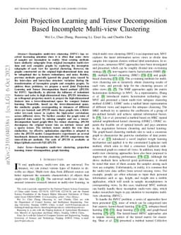 Joint Projection Learning and Tensor Decomposition Based Incomplete
  Multi-view Clustering
