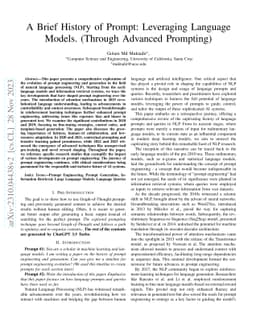 A Brief History of Prompt: Leveraging Language Models. (Through Advanced
  Prompting)