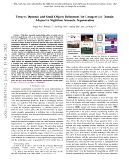 Towards Dynamic and Small Objects Refinement for Unsupervised Domain
  Adaptative Nighttime Semantic Segmentation
