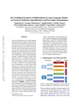 The Troubling Emergence of Hallucination in Large Language Models -- An
  Extensive Definition, Quantification, and Prescriptive Remediations