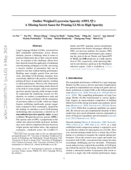 Outlier Weighed Layerwise Sparsity (OWL): A Missing Secret Sauce for
  Pruning LLMs to High Sparsity