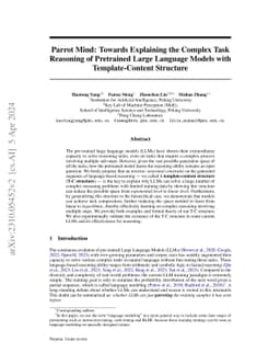 Parrot Mind: Towards Explaining the Complex Task Reasoning of Pretrained
  Large Language Models with Template-Content Structure
