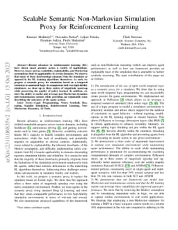Scalable Semantic Non-Markovian Simulation Proxy for Reinforcement
  Learning