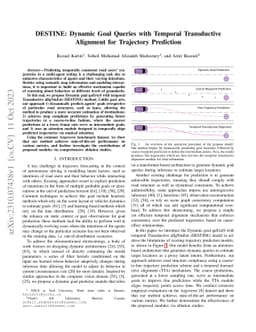 DESTINE: Dynamic Goal Queries with Temporal Transductive Alignment for
  Trajectory Prediction