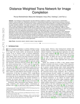 Distance Weighted Trans Network for Image Completion