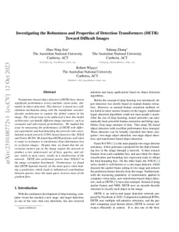 Investigating the Robustness and Properties of Detection Transformers
  (DETR) Toward Difficult Images