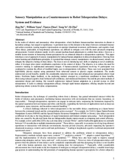 Sensory Manipulation as a Countermeasure to Robot Teleoperation Delays:
  System and Evidence