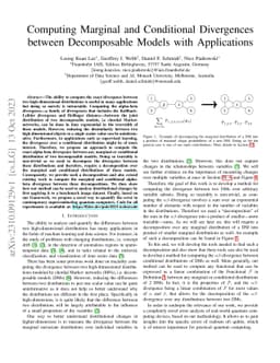 Computing Marginal and Conditional Divergences between Decomposable
  Models with Applications