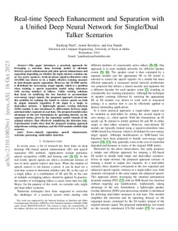 Real-time Speech Enhancement and Separation with a Unified Deep Neural
  Network for Single/Dual Talker Scenarios