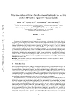 Time integration schemes based on neural networks for solving partial
  differential equations on coarse grids