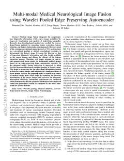 Multi-modal Medical Neurological Image Fusion using Wavelet Pooled Edge
  Preserving Autoencoder