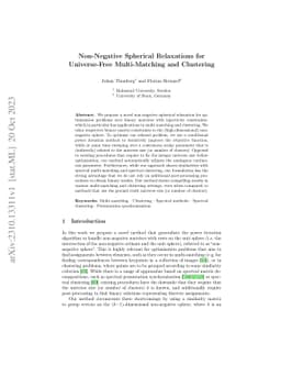 Non-Negative Spherical Relaxations for Universe-Free Multi-Matching and
  Clustering