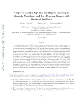 Adaptive, Doubly Optimal No-Regret Learning in Strongly Monotone and
  Exp-Concave Games with Gradient Feedback