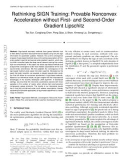 Rethinking SIGN Training: Provable Nonconvex Acceleration without First-
  and Second-Order Gradient Lipschitz