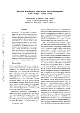 Intuitive Multilingual Audio-Visual Speech Recognition with a
  Single-Trained Model
