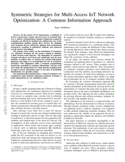Symmetric Strategies for Multi-Access IoT Network Optimization: A Common
  Information Approach