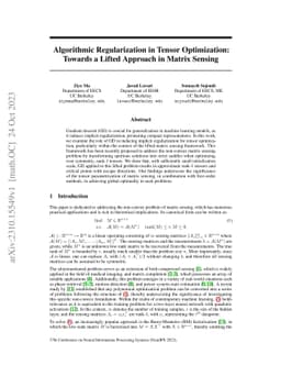 Algorithmic Regularization in Tensor Optimization: Towards a Lifted
  Approach in Matrix Sensing