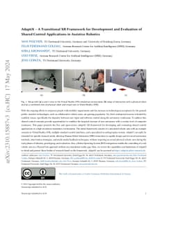 AdaptiX -- A Transitional XR Framework for Development and Evaluation of
  Shared Control Applications in Assistive Robotics