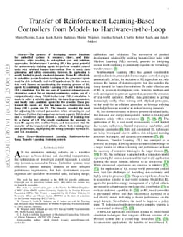 Transfer of Reinforcement Learning-Based Controllers from Model- to
  Hardware-in-the-Loop