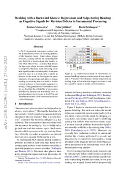 Revising with a Backward Glance: Regressions and Skips during Reading as
  Cognitive Signals for Revision Policies in Incremental Processing