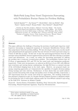 Multi-Path Long-Term Vessel Trajectories Forecasting with Probabilistic
  Feature Fusion for Problem Shifting