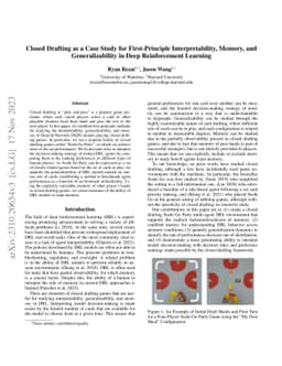 Closed Drafting as a Case Study for First-Principle Interpretability,
  Memory, and Generalizability in Deep Reinforcement Learning