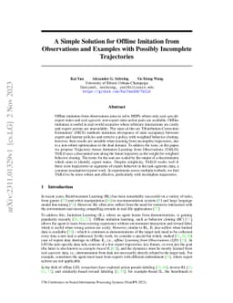 A Simple Solution for Offline Imitation from Observations and Examples
  with Possibly Incomplete Trajectories