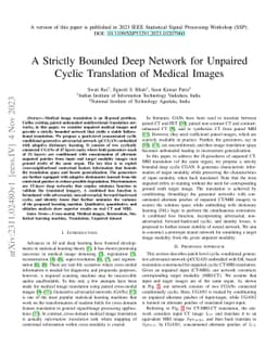 A Strictly Bounded Deep Network for Unpaired Cyclic Translation of
  Medical Images