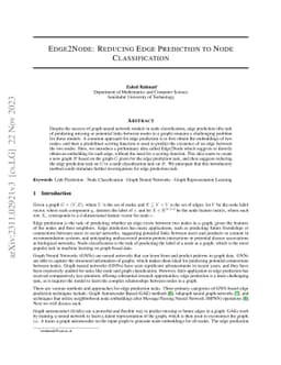 Edge2Node: Reducing Edge Prediction to Node Classification