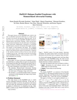 DialMAT: Dialogue-Enabled Transformer with Moment-Based Adversarial
  Training
