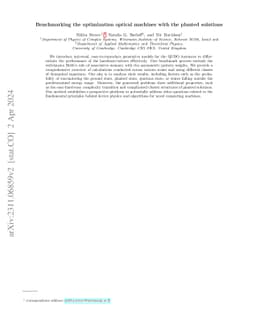 Benchmarking the optimization optical machines with the planted
  solutions