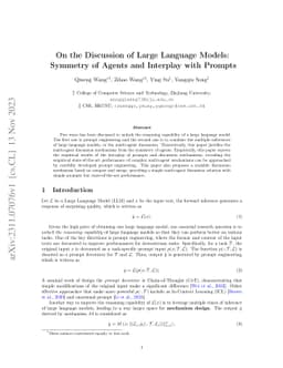On the Discussion of Large Language Models: Symmetry of Agents and
  Interplay with Prompts