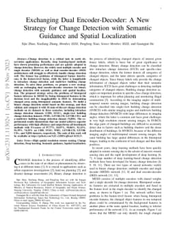 Exchanging Dual Encoder-Decoder: A New Strategy for Change Detection
  with Semantic Guidance and Spatial Localization