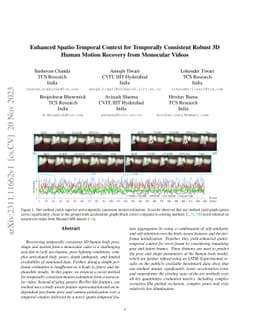 Enhanced Spatio-Temporal Context for Temporally Consistent Robust 3D
  Human Motion Recovery from Monocular Videos