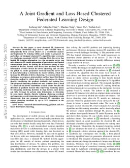 A Joint Gradient and Loss Based Clustered Federated Learning Design