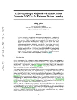 Exploring Multiple Neighborhood Neural Cellular Automata (MNNCA) for
  Enhanced Texture Learning