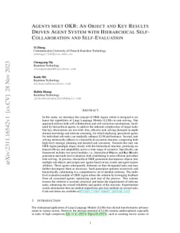 Agents meet OKR: An Object and Key Results Driven Agent System with
  Hierarchical Self-Collaboration and Self-Evaluation