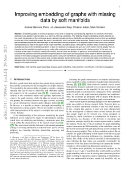 Improving embedding of graphs with missing data by soft manifolds