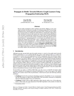 Propagate & Distill: Towards Effective Graph Learners Using
  Propagation-Embracing MLPs