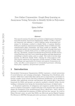 New Online Communities: Graph Deep Learning on Anonymous Voting Networks
  to Identify Sybils in Polycentric Governance